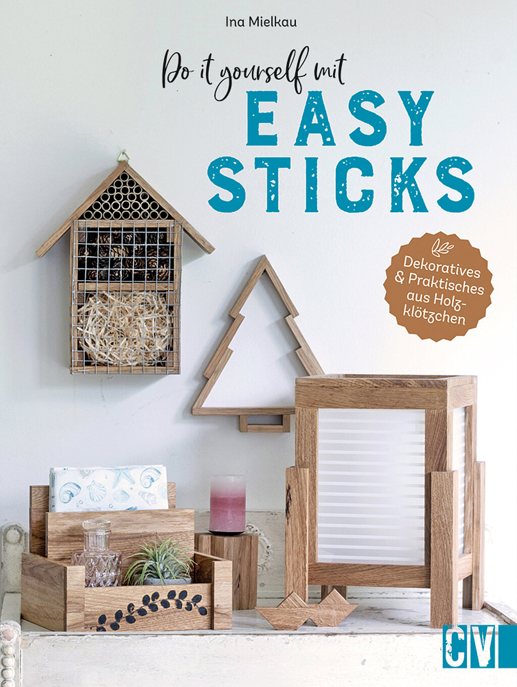 Buchtipp: Do it yourself mit Easy Sticks